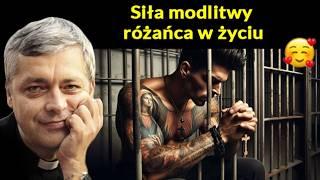 Siła modlitwy różańca w życiu - Ks. Piotr Pawlukiewicz