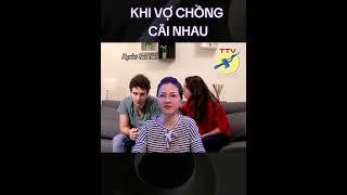  Khi vợ chồng cãi nhau