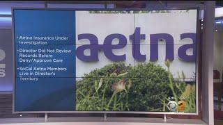 Shocking Admission By Aetna Medical Director Leads To New Investigation