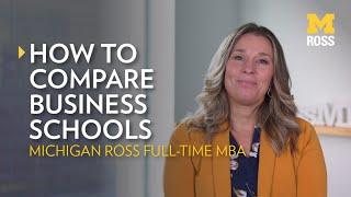 How to Compare Business Schools | Michigan Ross MBA