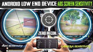 Android Low end Devices ADS + CAMERA sensitivity PUBG - BGMI 