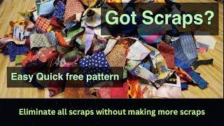 Scrappiest Easiest Quilt Pattern EVER ~ tackle that scrap mountain