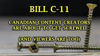 Bill C-11 Will Leave Canadian YouTubers Absolutely Screwed - A Lawyer Explains