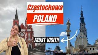 Poland’s Holy City! Czestochowa  Jasna Góra & More