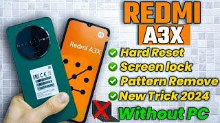 Redmi A3x Hard Reset - Redmi a3x Hard reset & remove Password, Pattern lock - without pc