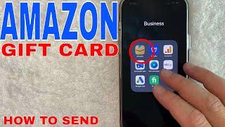   How To Send An Amazon Gift Card 