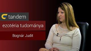 Van-e élet a halál után, avagy az Ezotéria tudománya - Bognár Judit | egyetem tv | Tandem