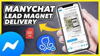 ManyChat Facebook Messenger Tutorial: How to Deliver a Lead Magnet through Chatbot