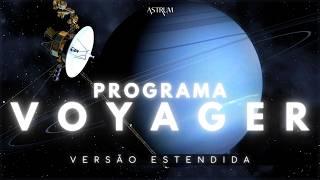 TUDO sobre o PROGRAMA VOYAGER | Astrum Brasil