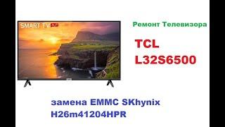 Ремонт телевизора TCL L32S6500 ,постоянная перезагрузка.