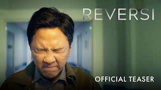 Reversi | Official Teaser Trailer