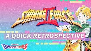 Shining Force II | A Quick Retrospective