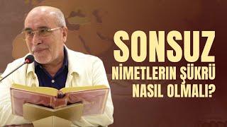 Sonsuz Nimetlerin Şükrü Nasıl Olmalı - Risale-i Nur Sohbetleri - 01.10.2024