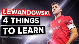 4 things every striker needs to learn from LEWANDOWSKI