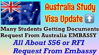 Many Students Getting S56 Request From Australia  Embassy || Australia  visa update ||