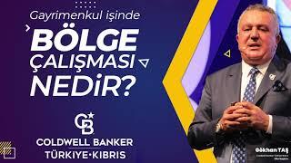 Gayrimenkul İşinde Bölge Çalışması Nedir? - Dr. Gökhan Taş | Coldwell Banker®