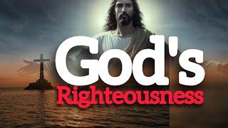 God's righteousness || Powerful Prayer