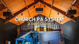 How to Build a Church PA System