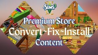 Step-by-Step Guide: How to Convert~Fix~Install Sims 3 Premium Content Venues and Sets