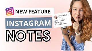 Instagram's NEW NOTES Feature!  Notes Not Working -  Instagram Updates July 2022