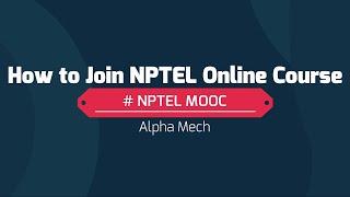 How To Join NPTEL Online Course