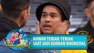 ANWAR TERIAK TERIAK PAS JADI KORBAN RHOMEDAL! - Rumah Seleb (22/8) PART 2