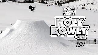 FNRad Holy Bowly 10 - Snowboarding at Sunshine Village