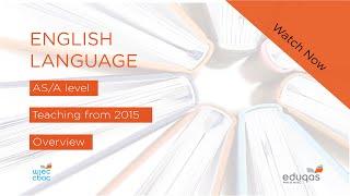 WJEC Eduqas GCE AS/A English Language - New Specifications