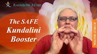 The SAFE Kundalini-Booster!