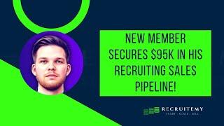 New @recruitemy Member Acquires $95k in Recruiting Sales Pipeline Using this FREE Strategy we Teach!