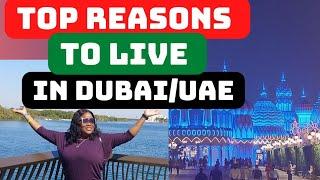 Top reasons why you should live in DUBAI//UAE #livingindubai #UAE