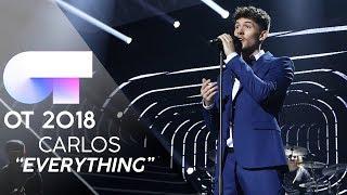 "EVERYTHING" - CARLOS RIGHT | GALA 8 | OT 2018