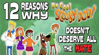 12 Reasons Why "Be Cool, Scooby-Doo!" Doesn't Deserve All the Hate