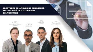 WEBINAR: Adoptarea soluțiilor de semnătură electronică în fluxurile de contractare