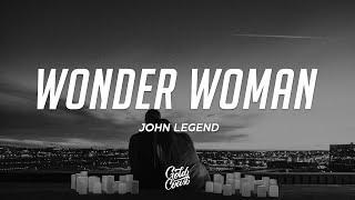 John Legend - Wonder Woman (Lyrics)