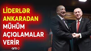 TƏCİLİ! Prezident İlham Əliyev və Ərdoğandan KRİTİK mesajlar - Ankarada mühüm görüş - CANLI