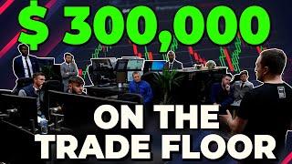 The Real Forex Trader 3: Episode 8  -  $300,000 Traded On The Trade Floor