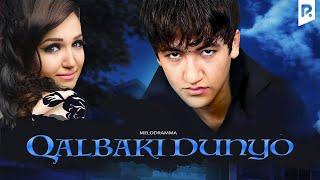 Qalbaki dunyo (o'zbek film) | Калбаки дунё (узбекфильм)