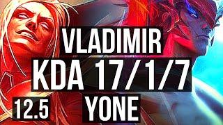 VLAD vs YONE (MID) | Rank 2 Vlad, 17/1/7, Legendary | NA Challenger | 12.5