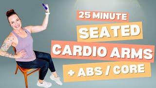 ARMS & ABS CARDIO: 25 Min Chair Fitness For Weight loss, Ab+ Arm Toning, Chair Exercises For Seniors