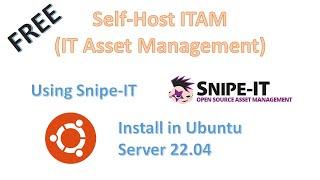 FREE Self-Hosted IT Asset Management Software