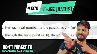 #1070 IIT-JEE maths problem based on quadratic equation.