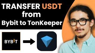 How To Transfer USDT From Bybit To Tonkeeper (2024) | Transfer Crypto from Bybit to Tonkeeper