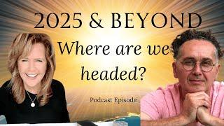 Where are we headed NEXT? Near Death Experiencer Franco Romero: 2025 and BEYOND