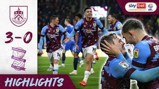 Burnley 3-0 Birmingham City | Zaroury, Roberts, and Tella punish the Blues 