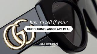 How To Tell If Your Gucci Sunglasses Are Real