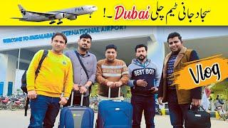 Sajjad Jani Team Chali Dubai | Travelling Vlog | Funny Vlog | Comedy vlog |  Sajjad Jani Official