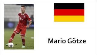 How to pronounce Mario Götze - German Footballer