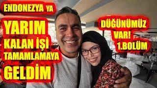 ENDONEZYA YA YARIM KALAN İŞİ TAMAMLAMAYA GELDİM!ENDONEZYALILARIN ENİŞTESİ OLDUM!BEN AŞKI ONDA BULDUM