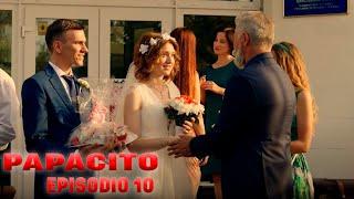 Papacito Capítulo 10 - Pelicula de Romance y Comedia Completa en Español Latino HD